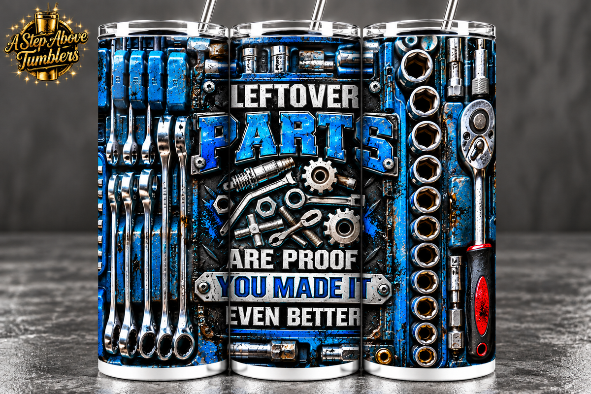Funny Mechanic 20oz Skinny Tumbler | Leftover Parts Mechanic Cup | Mechanic Gift for Him | Garage Tool Tumbler | Car Guy Gift