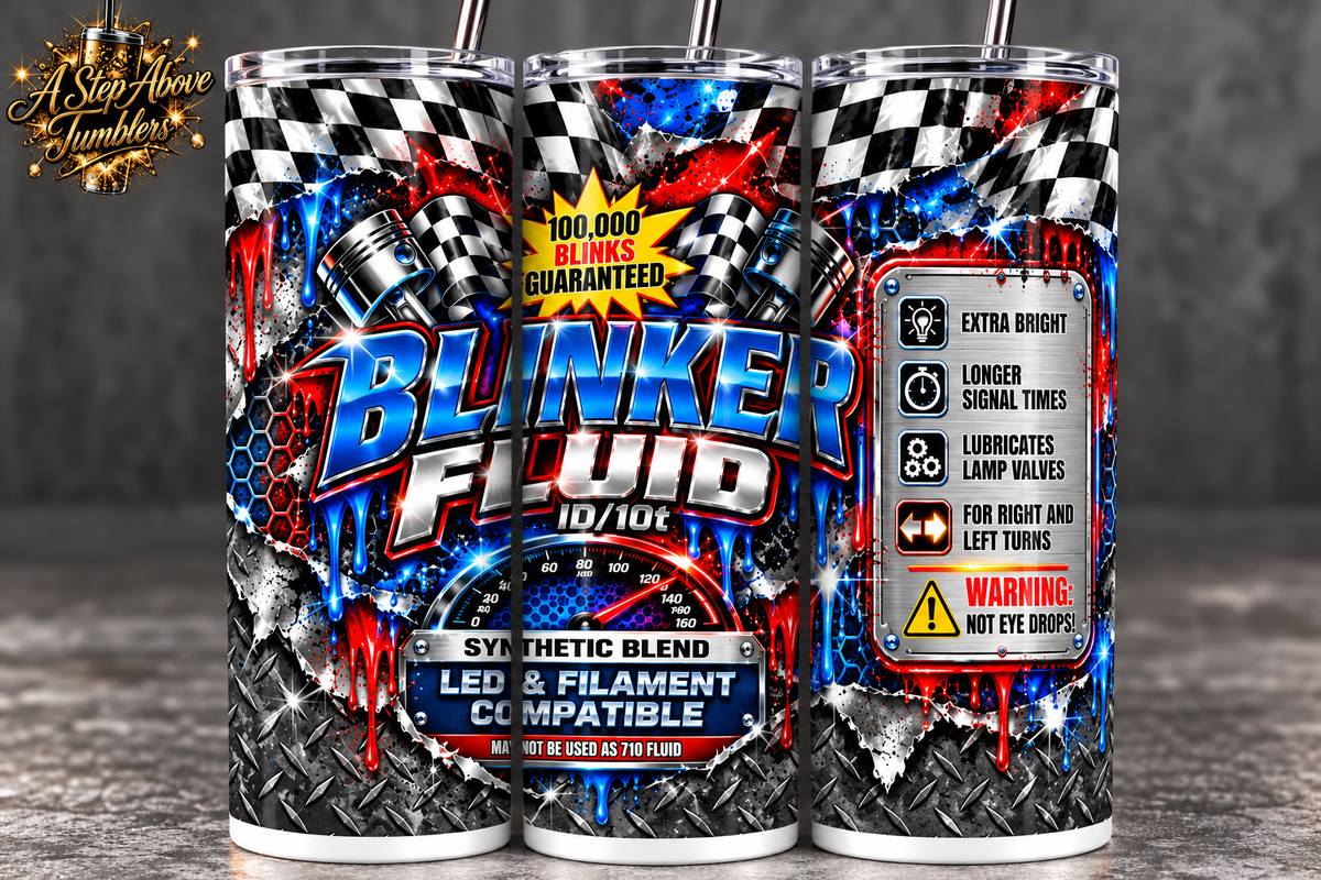 Funny Blinker Fluid 20oz Skinny Tumbler | Mechanic Tumbler | Car Guy Gift | Funny Garage Cup | Automotive Gift for Him