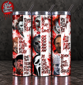 Horror Quotes 20oz Skinny Tumbler | Scary Movie Inspired Cup | Slasher Horror Tumbler | Red Black Halloween Cup | Horror Lover Gift
