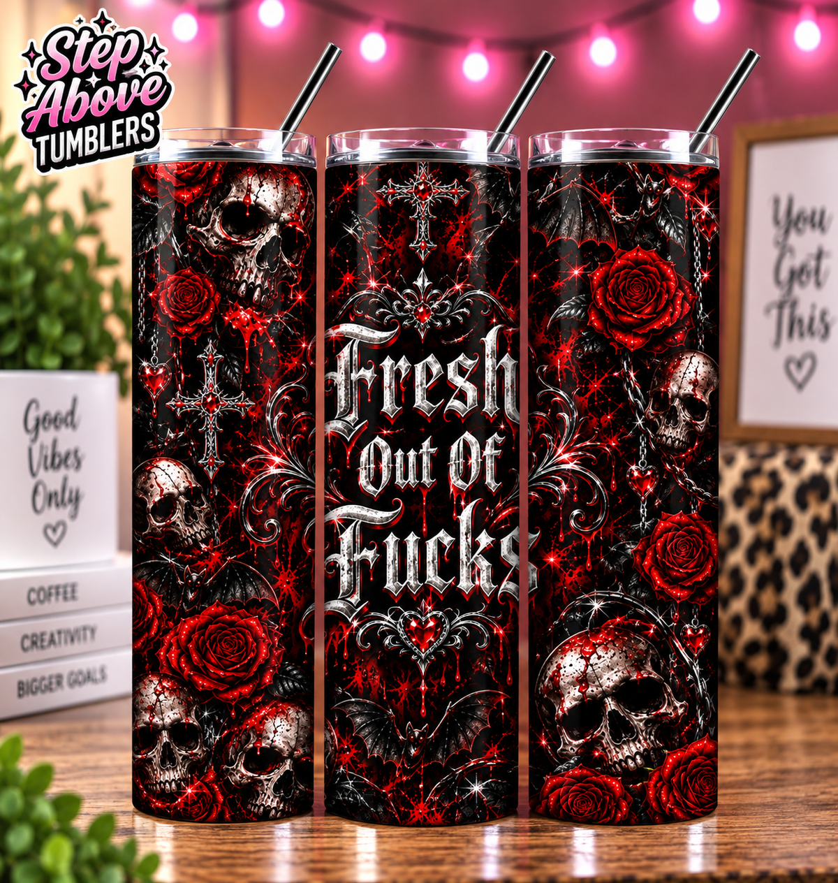 Fresh out of F***s Gothic Tumbler