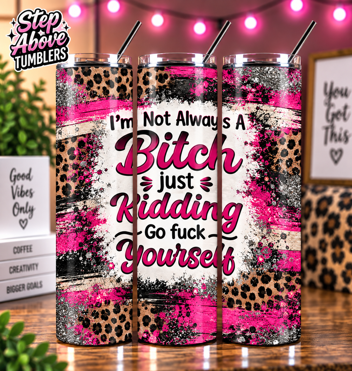 Funny Sassy Tumbler, Pink Leopard Tumbler, Adult Humor Cup