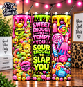 Funny Candy Tumbler, Sweet & Sour Cup
